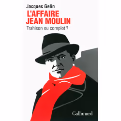 ISBN L'Affaire Jean Moulin : trahison ou complot ?, Français, 608 pages