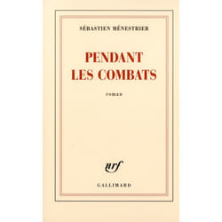 Pendant les combats