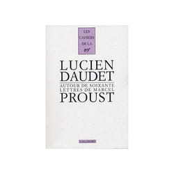 Les cahiers de la NRF : autour de soixante lettres de Marcel Proust