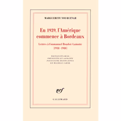 ISBN En 1939, l'Amérique commence à Bordeaux, Français, 320 pages