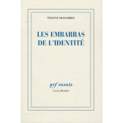 Les embarras de l'identité