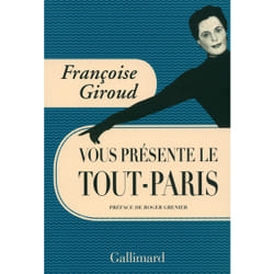 Francoise Giroud vous presente le Tout-Paris