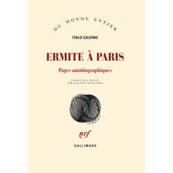 Ermite à Paris - pages autobiographiques