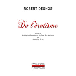 De l'érotisme - voici venir l'amour du fin fond des ténèbres