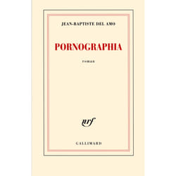 Éditions Gallimard PORNOGRAPHIA