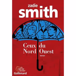 Éditions Gallimard CEUX DU NORD-OUEST, Français, Livre broché, 407 pages