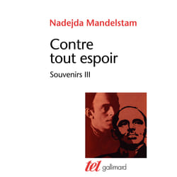 Contre tout espoir - souvenirs Tome 3