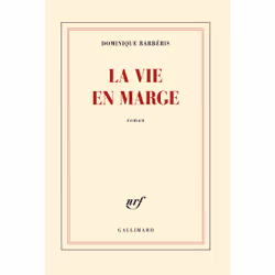 ISBN La vie en marge, Français, 176 pages