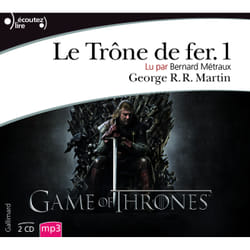 Le trône de fer Tome 1