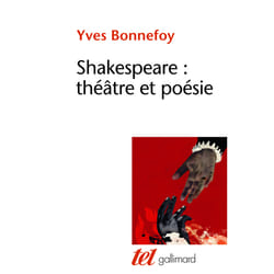 Shakespeare : théâtre et poésie