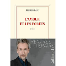Éditions Gallimard L AMOUR ET LES FORETS