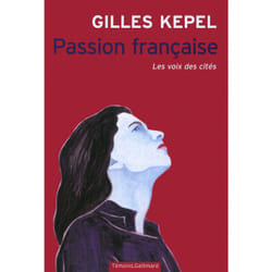 Passion française - les voix des cités