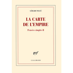 Pensées simples t.2 - la carte de l'empire