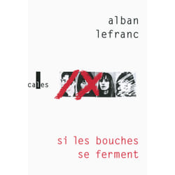 Si les bouches se ferment