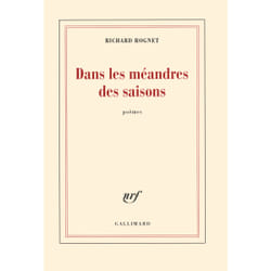 Dans les méandres des saisons