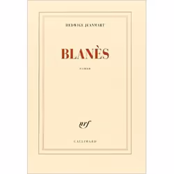 Éditions Gallimard BLANES, Français, Livre broché, 261 pages