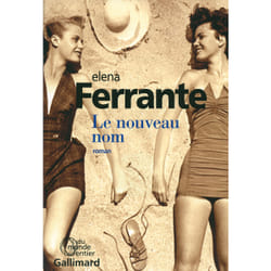 Éditions Gallimard LE NOUVEAU NOM L AMIE PRODIGIEUSE II) livre Français Livre broché
