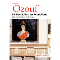 De Révolution en République - les chemins de la France