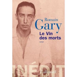 Éditions Gallimard LE VIN DES MORTS