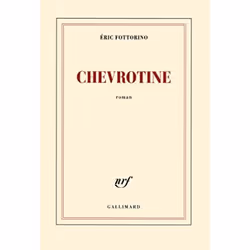 Éditions Gallimard CHEVROTINE, Français, Livre broché, 192 pages