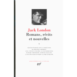 Jack London, romans, récits et nouvelles Tome 2