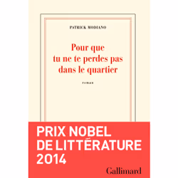 Éditions Gallimard POUR QUE TU NE TE PERDES PAS DANS LE QUARTIER, Français, Livre broché, 145 pages