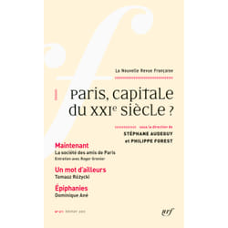 La nouvelle revue francaise n.611 : Paris, capitale du XXIe siècle ?