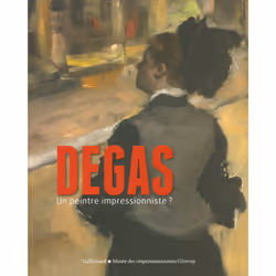 ISBN Degas, un peintre impressionniste ?, Français, 160 pages