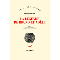 La légende de bruno et adèle