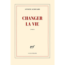 Changer la vie