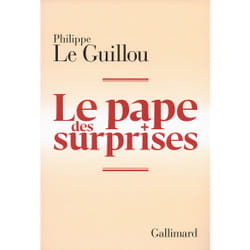 Le pape des surprises