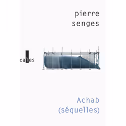 Éditions Gallimard ACHAB: SEQUELLES, Français, Livre broché, 621 pages