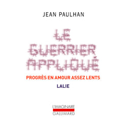 Le guerrier appliqué - progrès en amour assez lents - Lalie