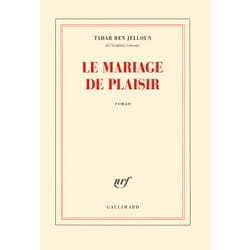 Éditions Gallimard LE MARIAGE DE PLAISIR livre Français Livre broché