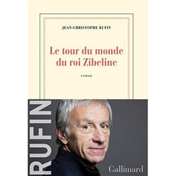 Éditions Gallimard LE TOUR DU MONDE DU ROI ZIBELINE livre Français Livre broché
