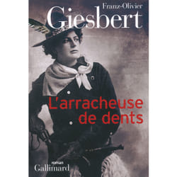 Éditions Gallimard L ARRACHEUSE DE DENTS livre Français Livre broché