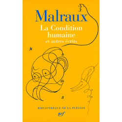 La condition humaine et autres écrits
