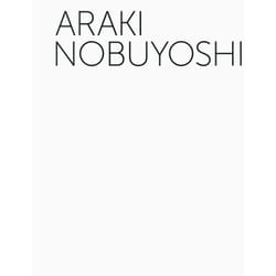 Araki Nobuyoshi - rétrospective