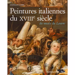 ISBN Peintures italiennes du XVIIIᵉ siècle du musée du Louvre, Français, 576 pages