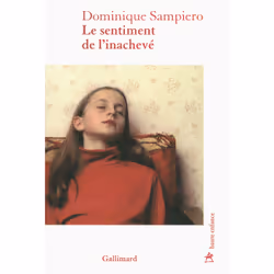 ISBN Le sentiment de l'inachevé, Français, 184 pages