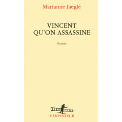 ISBN Vincent qu'on assassine