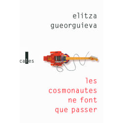 Les cosmonautes ne font que passer