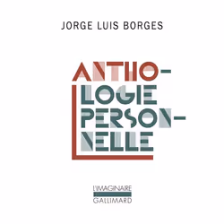 Éditions Gallimard ANTHOLOGIE PERSONNELLE, Français, Livre broché