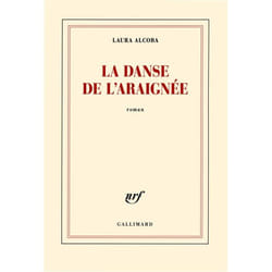 Éditions Gallimard LA DANSE DE L ARAIGNEE