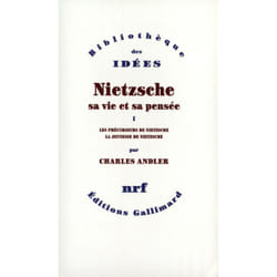 Nietzsche, sa vie et sa pensée t.1