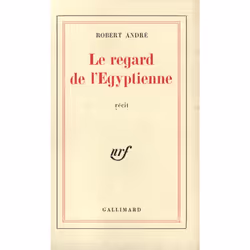 ISBN Le Regard de l'Égyptienne, Français, 124 pages