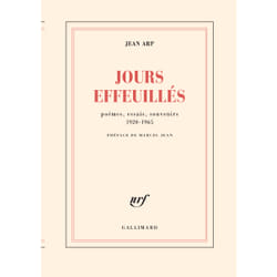 Jours effeuillés : poèmes, essais, souvenirs - 1920-1965