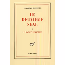 ISBN Le Deuxieme Sexe (Tome 1-Les Faits Et Les Mythes), philosophie, Français