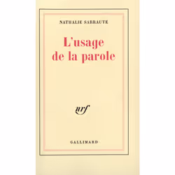 ISBN L'Usage de la parole, Français, 160 pages