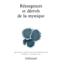 Résurgences et dérivés de la mystique